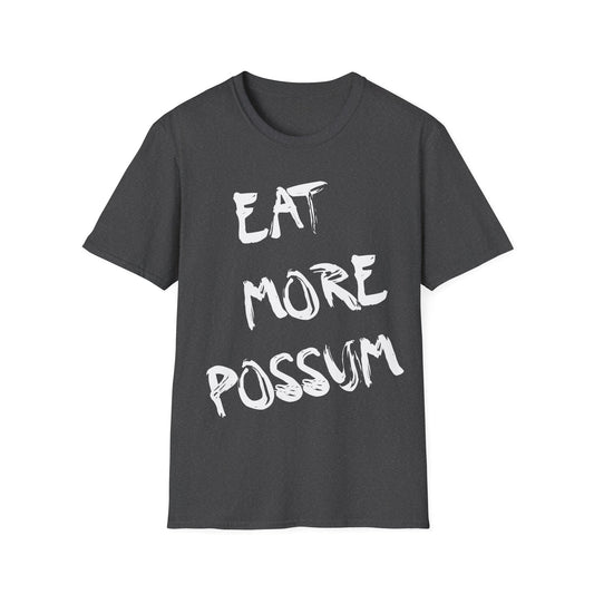 EAT MORE POSSUM Unisex Softstyle T-Shirt