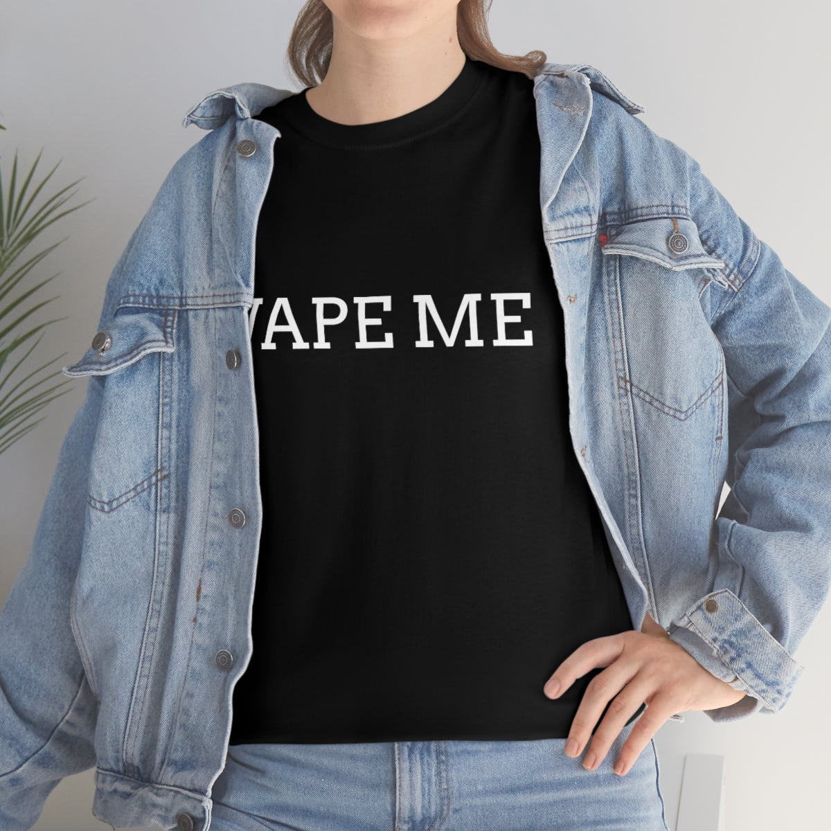 "Vape Me" Cotton Tee