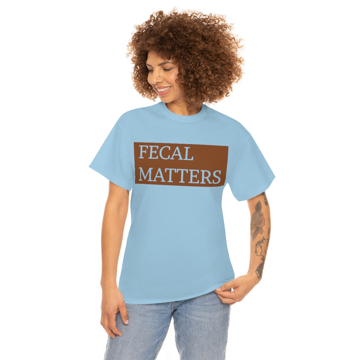 Fecal Matters Unisex T-Shirt