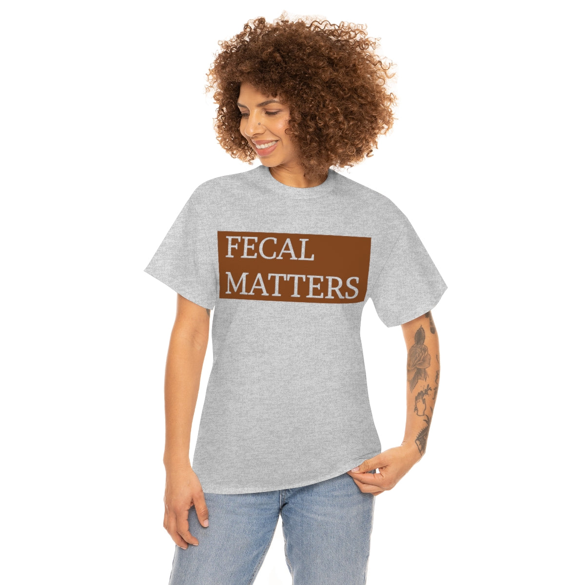 Fecal Matters Unisex T-Shirt