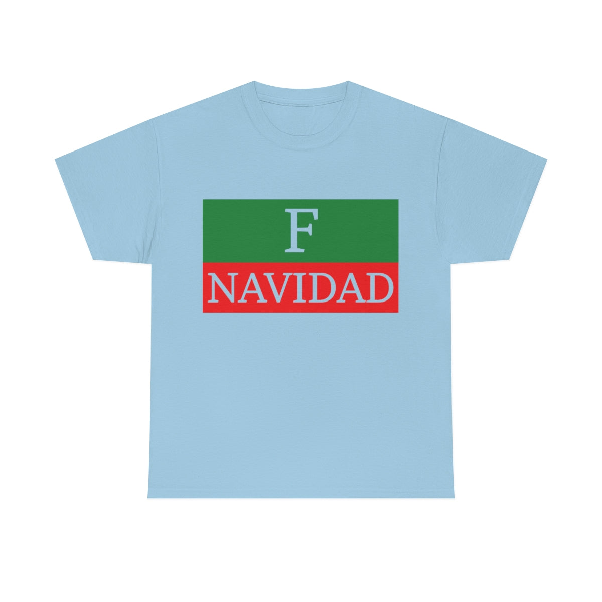 F Navidad Unisex T-Shirt